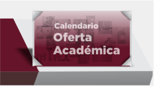 Calendario Oferta Académica